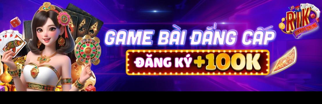 Cổng Game  Rikvip