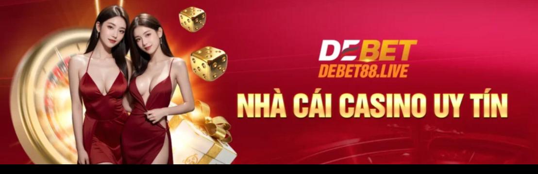 Nhà Cái DEBET