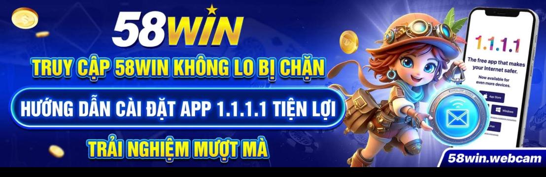 Nhà Cái  58Win