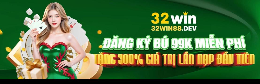 Nhà Cái 32WIN