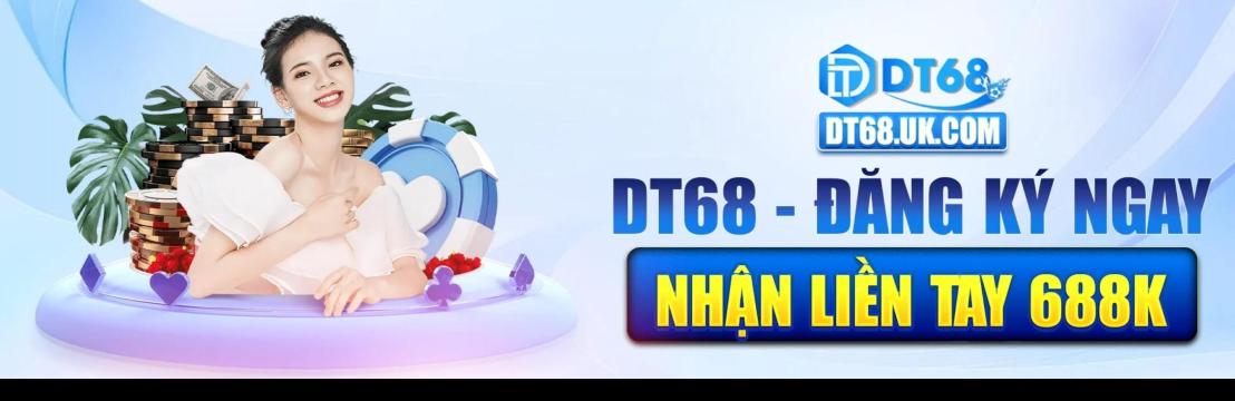 Nhà cái  DT68