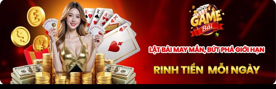 Game Bài đổi Thưởng