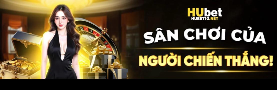 Nhà Cái HUBET
