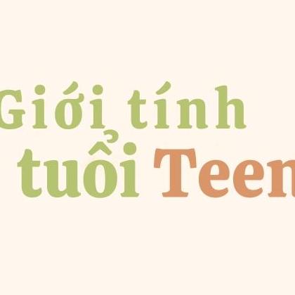 Giới Tính  Tuổi Teen