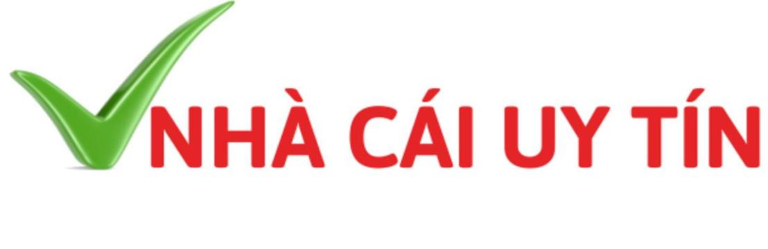 Nhà Cái Uy Tín