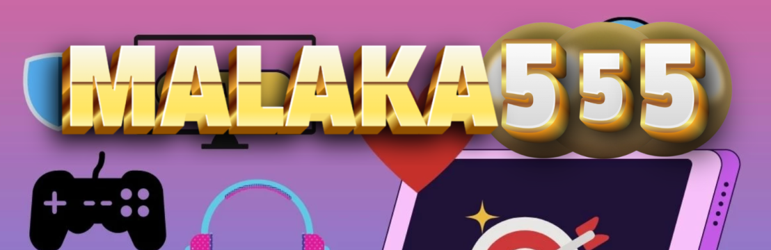 Malaka 555