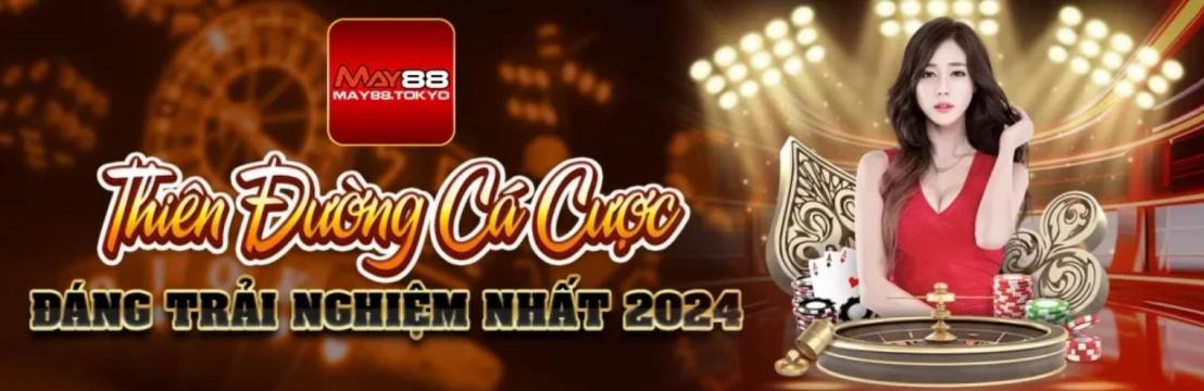 MAY88 –  Nhà Cái Cá Cược