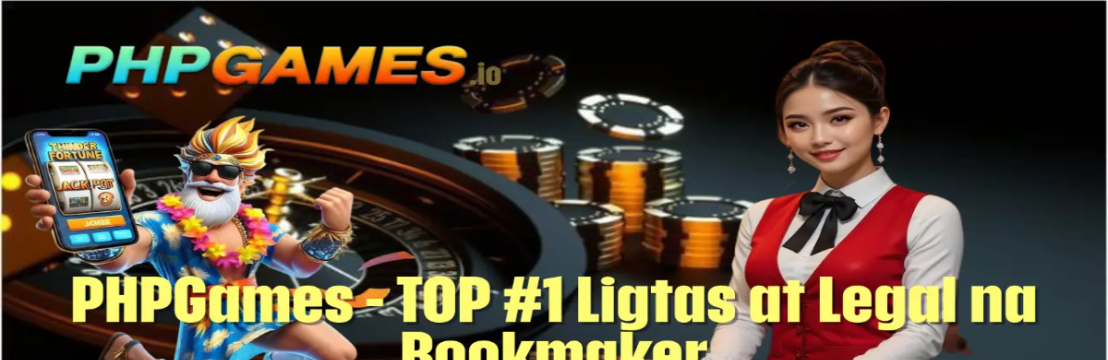 PHPGames TOP Ligtas at Legal na Bookmaker