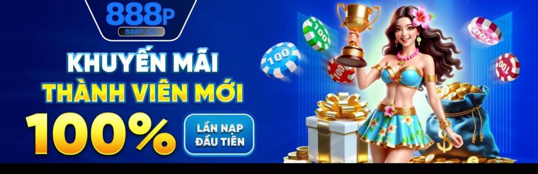 888P Tham Gia Giải Trí Đỉnh Cao Trúng Lớn Mỗi Ngày