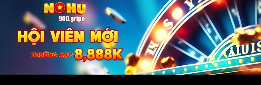 Nổ Hũ  Săn Jackpot Tiền Tỷ